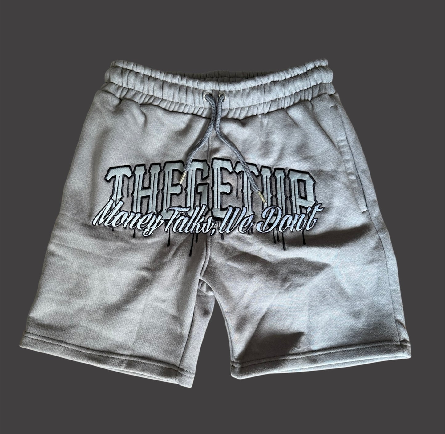 Grey on grey “THEGETUP Money Talks, We Don’t” shorts