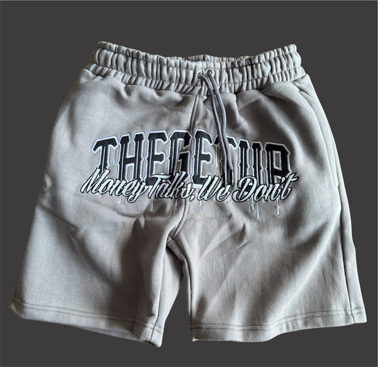 Black on grey “THEGETUP Money Talks, We don’t” shorts